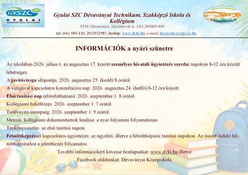 INFORMÁCIÓK a nyári szünetre
